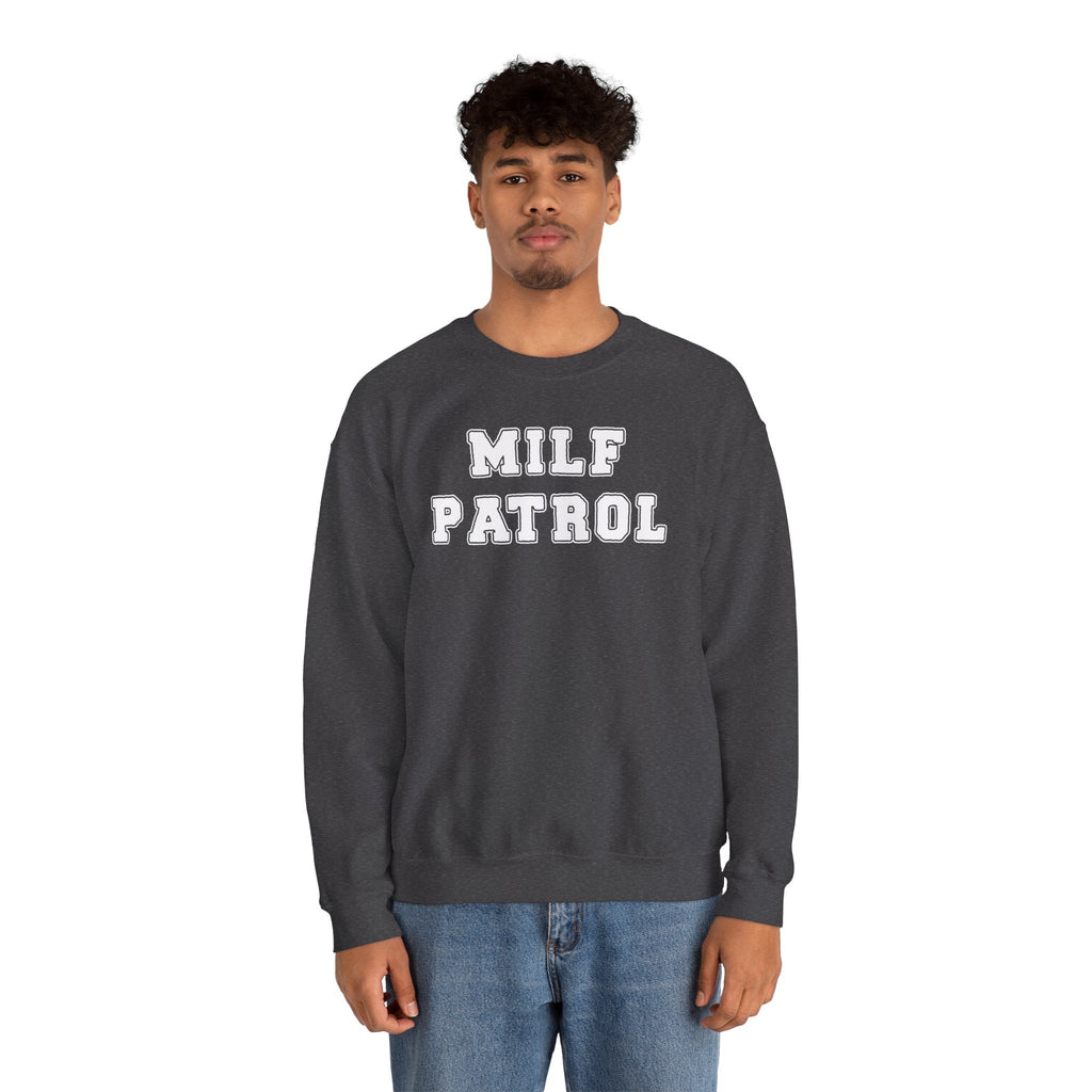 MILF Patrol Crewneck Sweatshirt