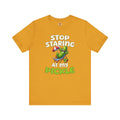 Stop Staring At My Pickle T-Shirt