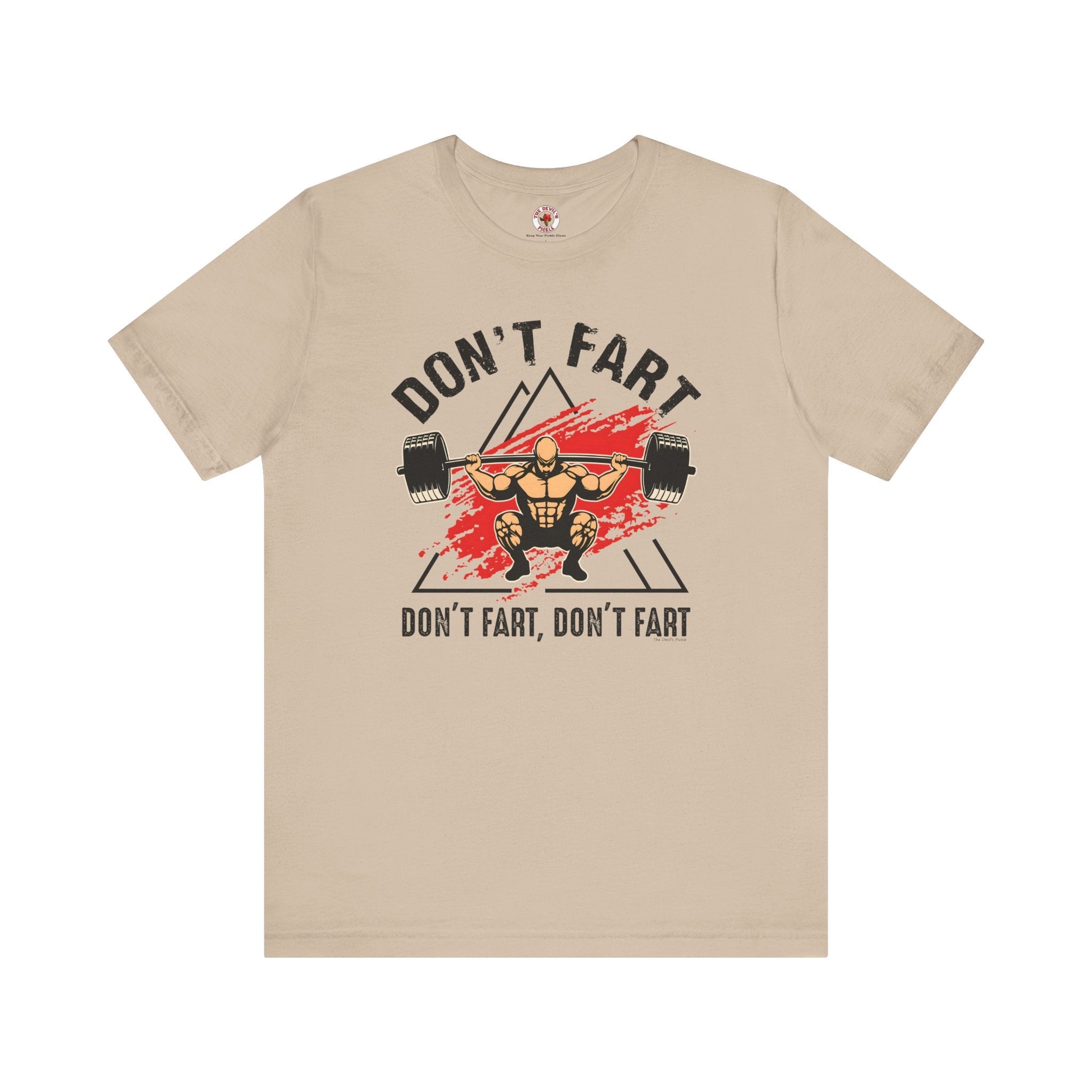 Don't Fart T-Shirt