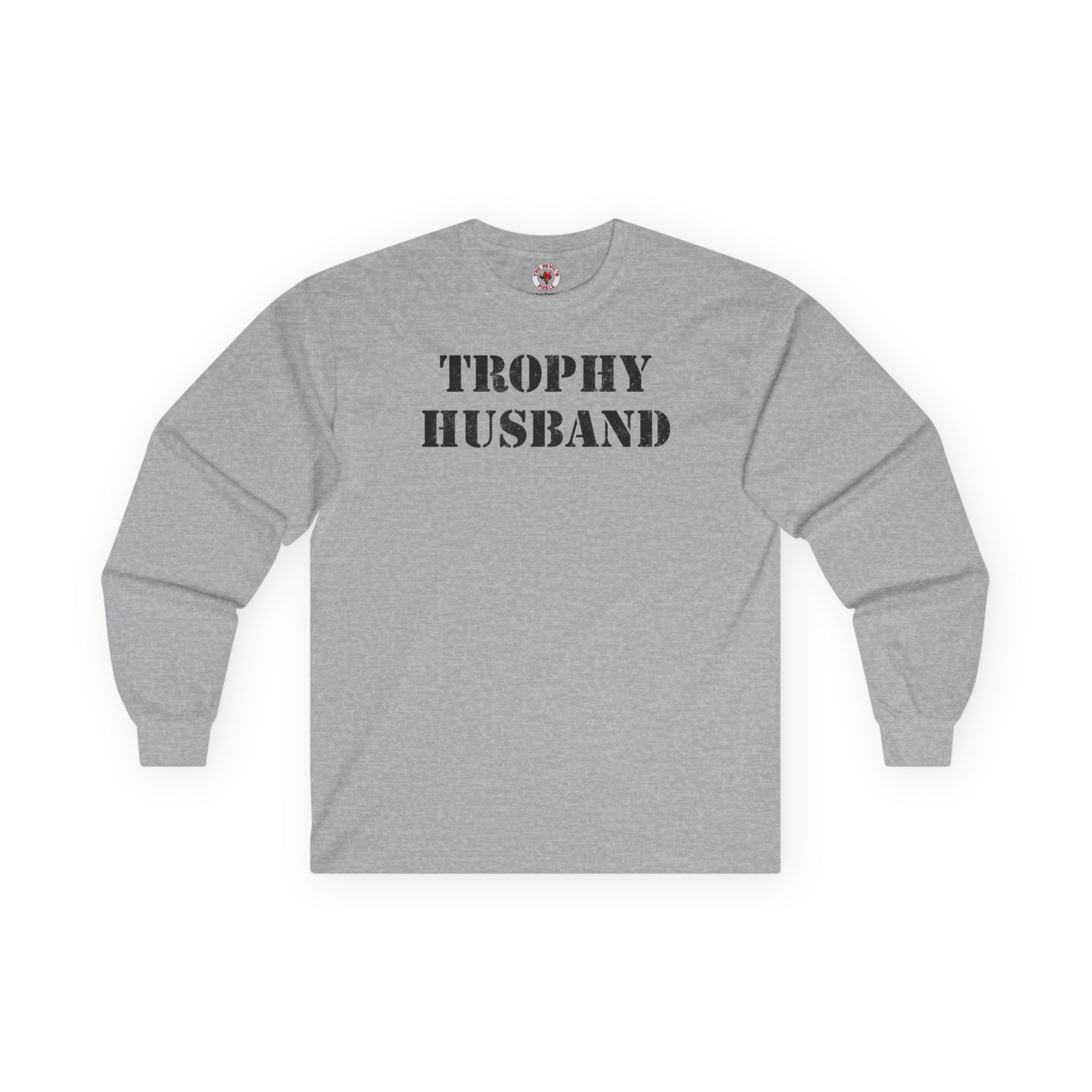 Trophy Husband Long Sleeve Tee