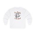 Too Pretty To Be Liberal Long Sleeve Tee