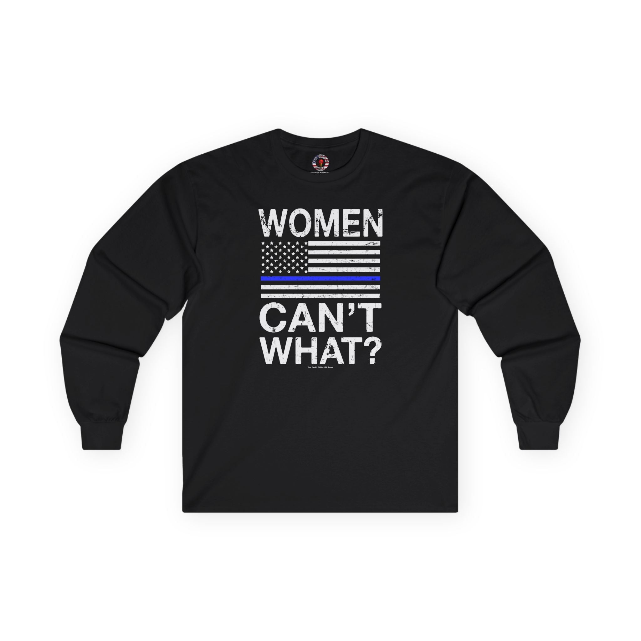 Women Can't What Long Sleeve Tee