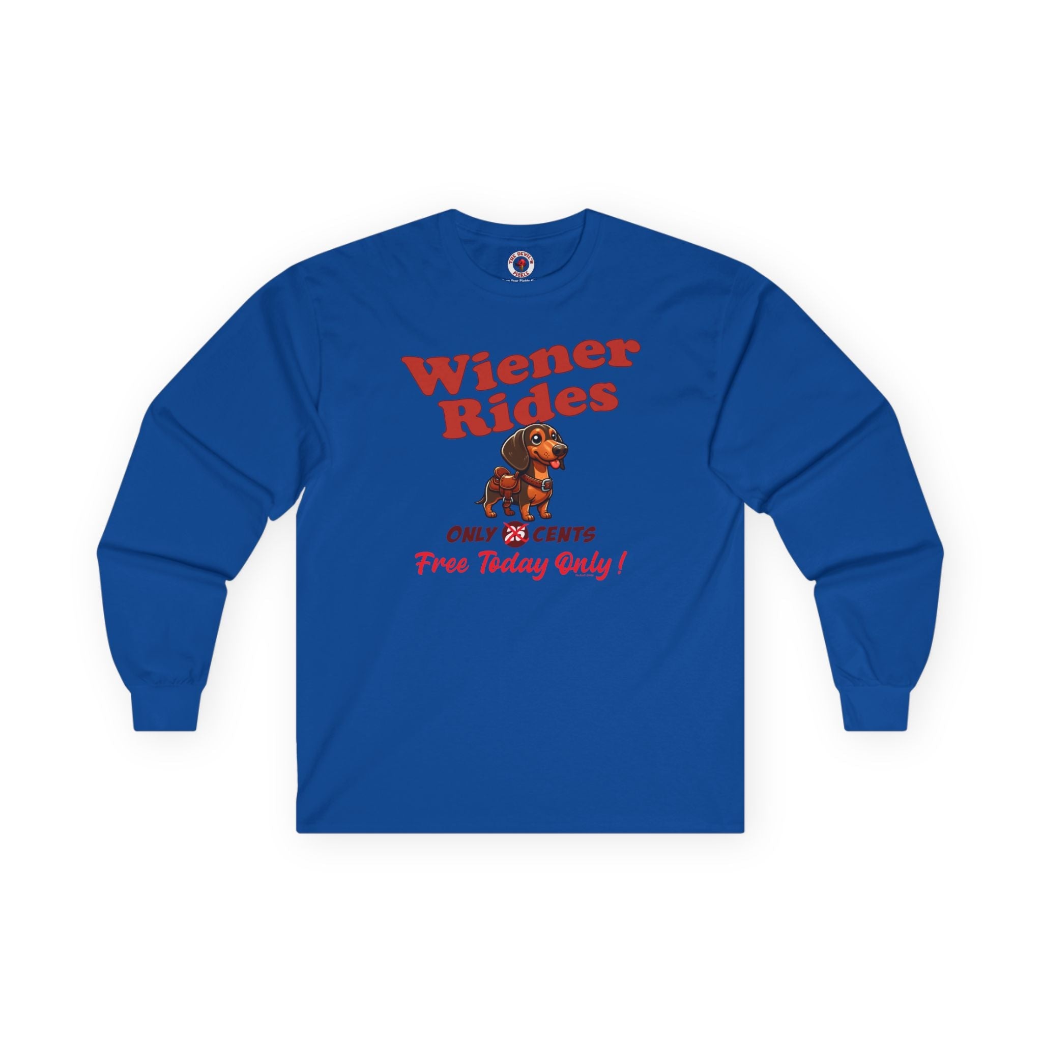 Free Wiener Rides Long Sleeve Tee