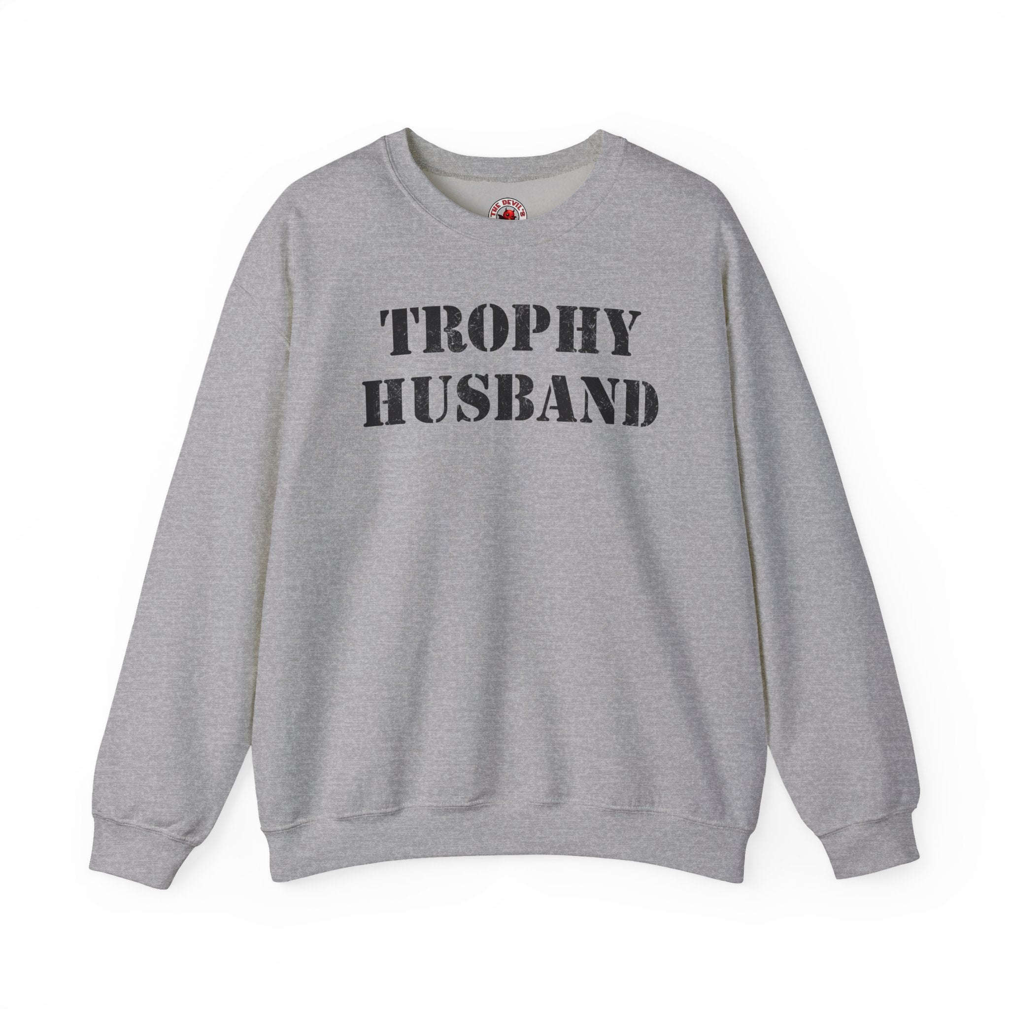 Trophy Husband Crewneck Sweatshirt