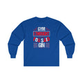 Gym? I thought You Said Gin Long Sleeve Tee