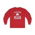 You My Friend Should Have Been Swallowed Long Sleeve Tee