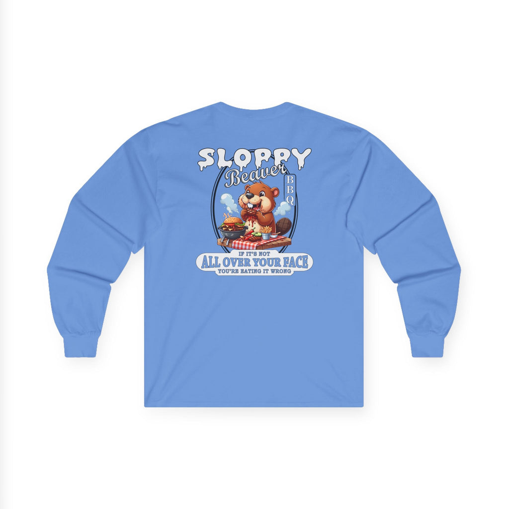 Sloppy Beaver BBQ Back Long Sleeve Tee