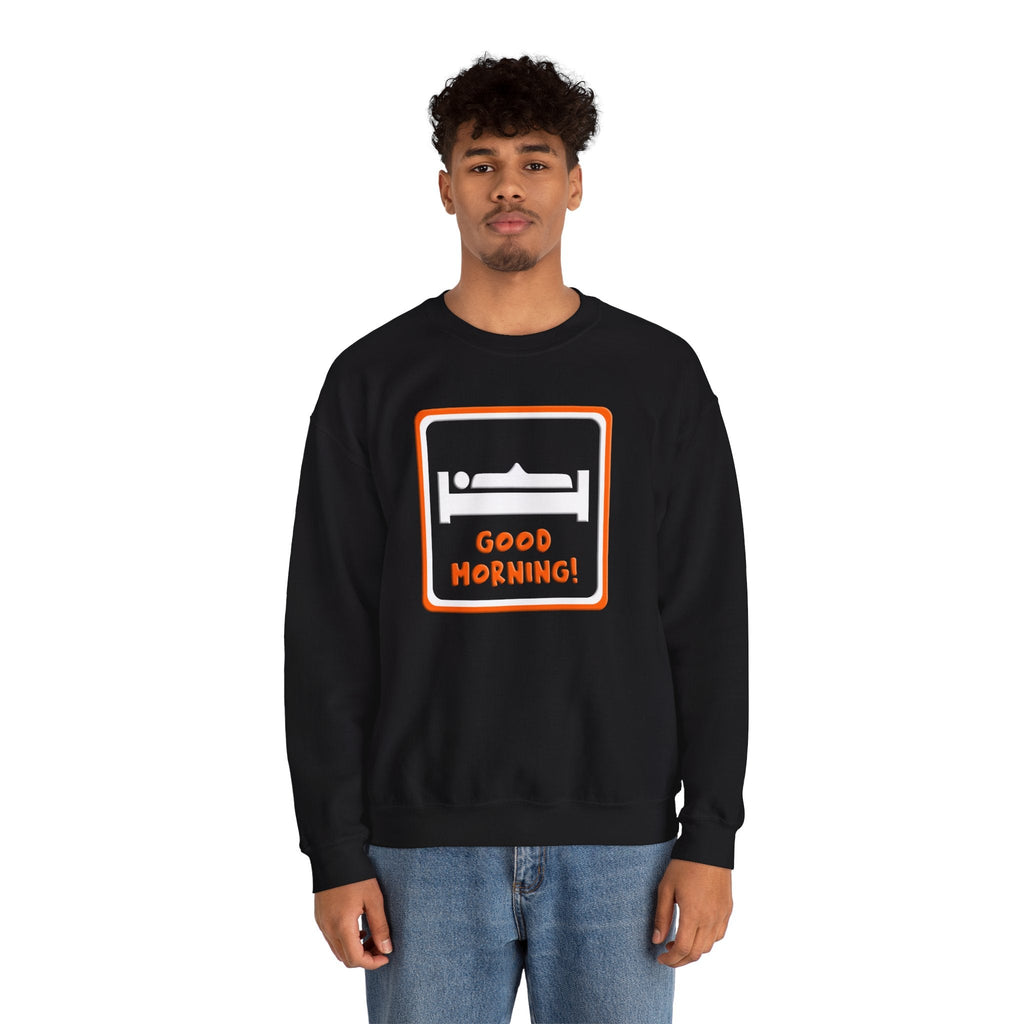Good Morning Crewneck Sweatshirt