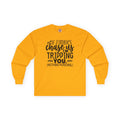 If Zombies Chase Us Long Sleeve Tee