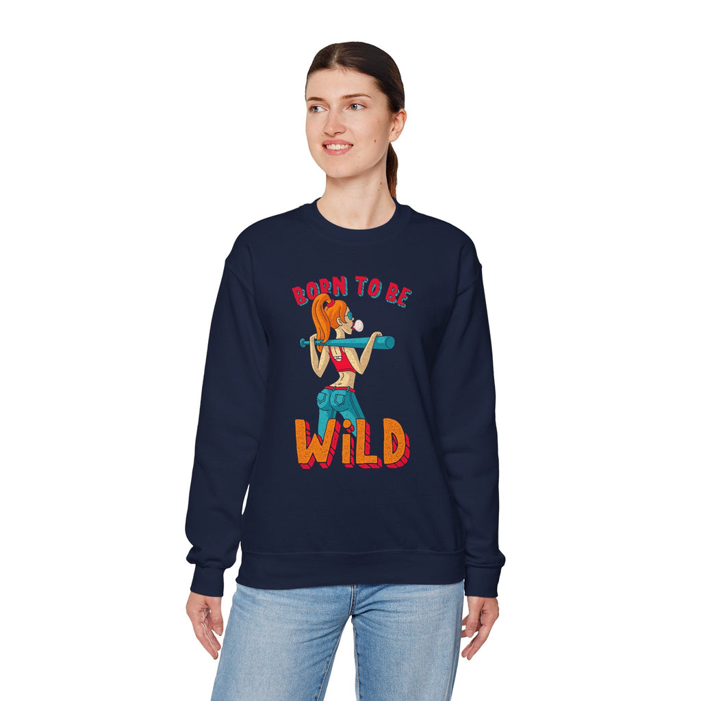Born To Be Wild Crewneck Sweatshirt