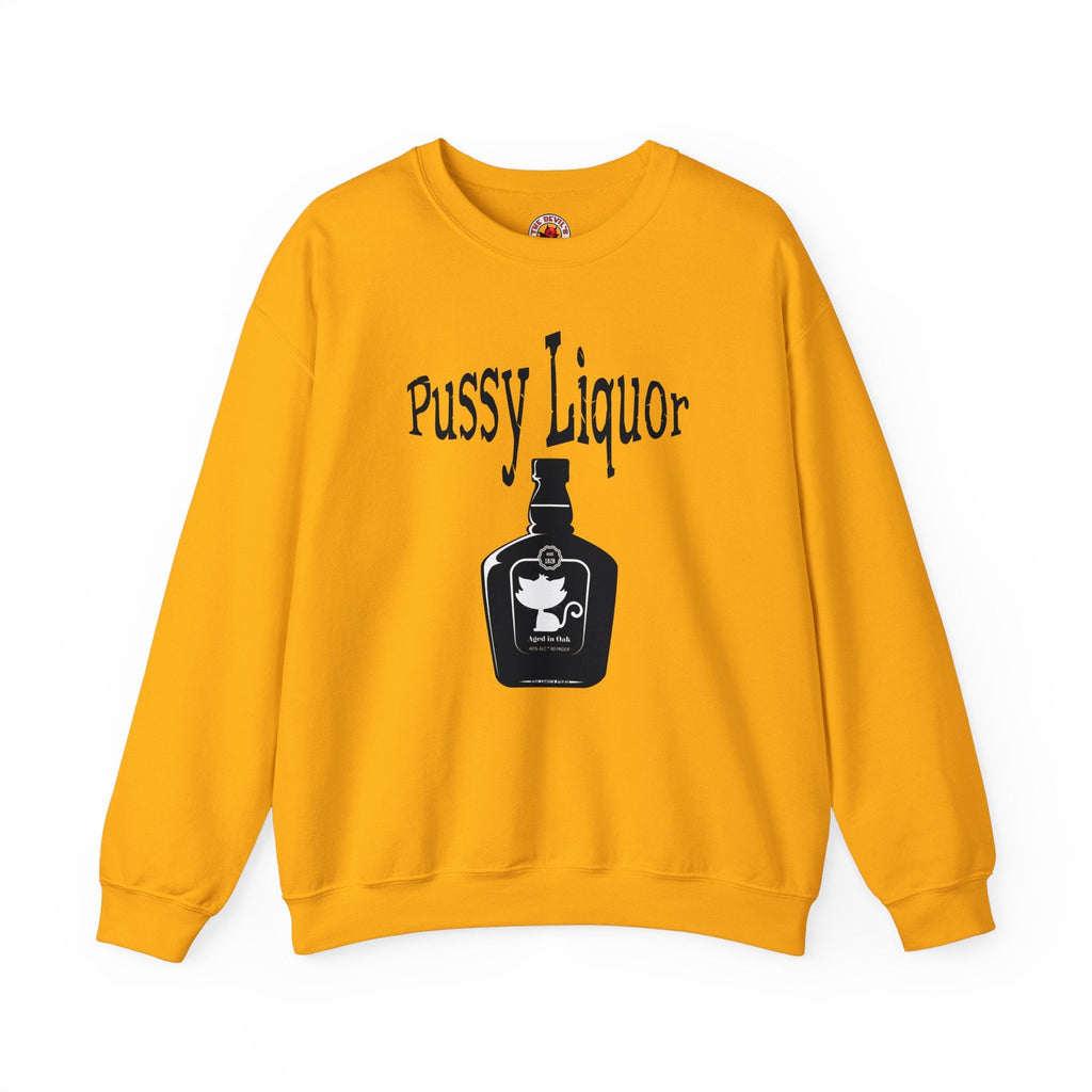 Pussy Liquor Crewneck Sweatshirt