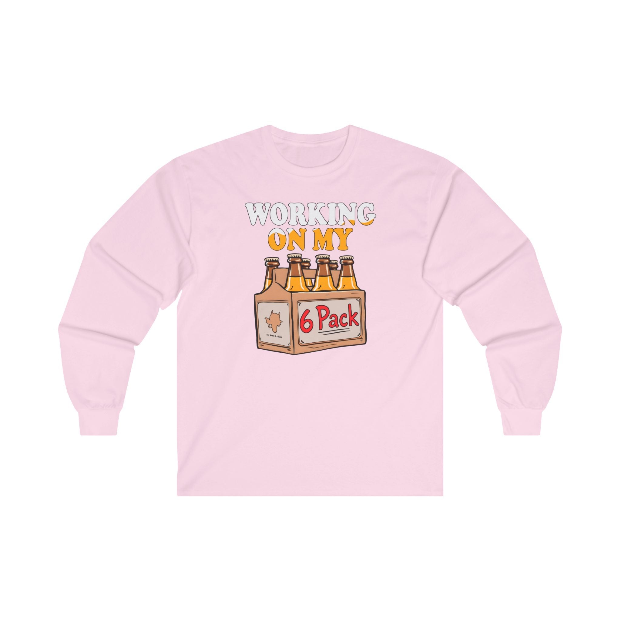 Working On My 6 Pack Long Sleeve Tee