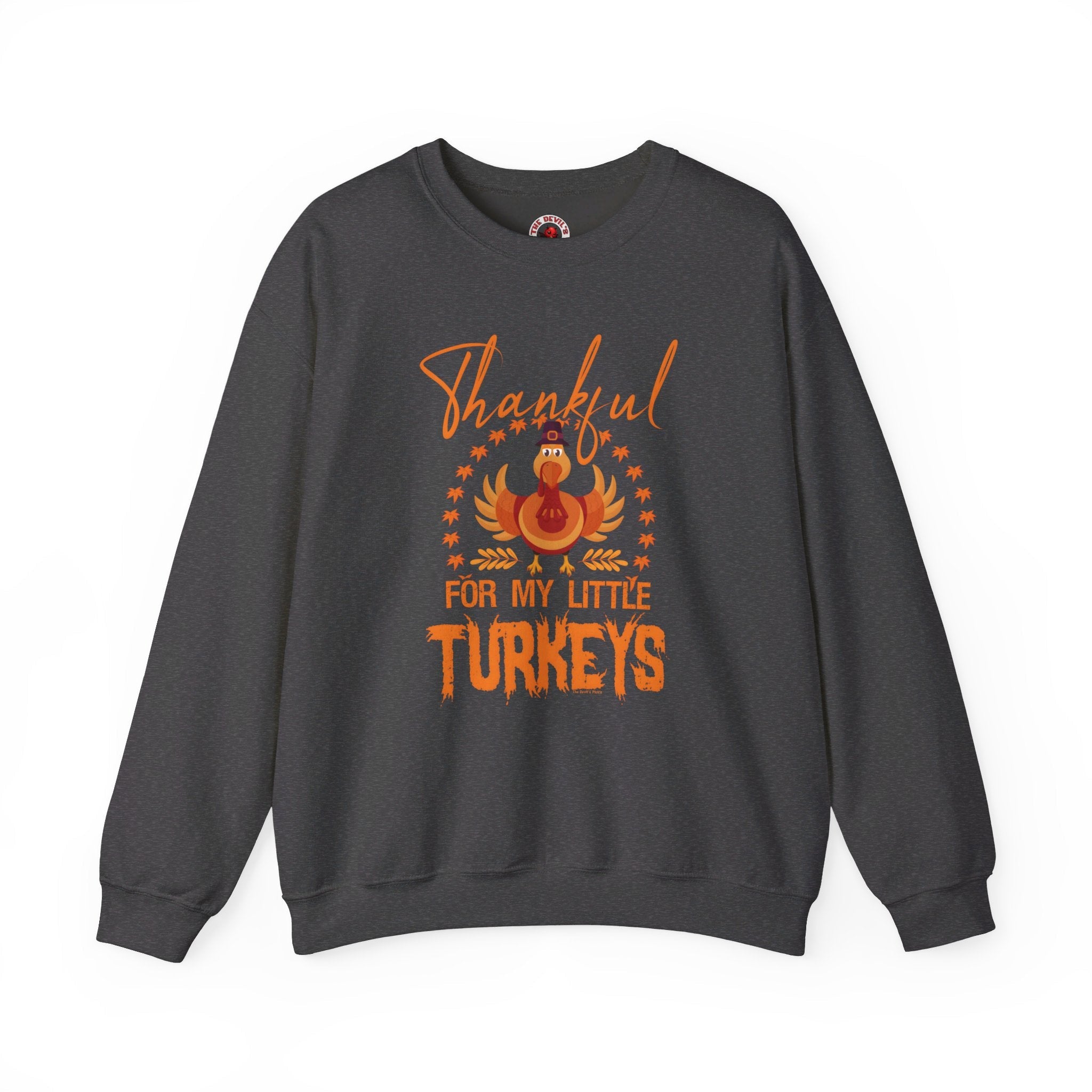 Thankful For My Little Turkeys Crewneck Sweatshirt
