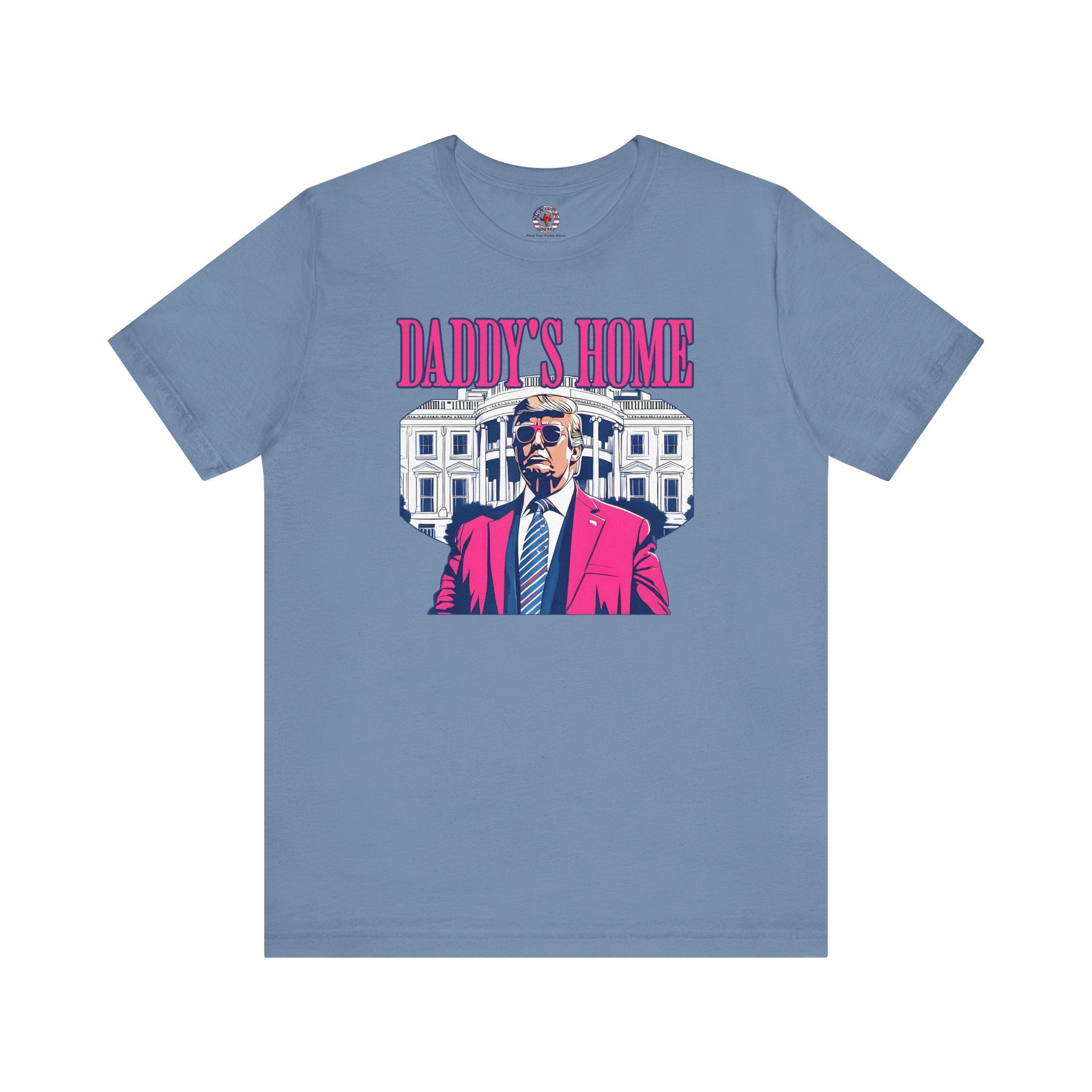 Daddy's Home T-Shirt