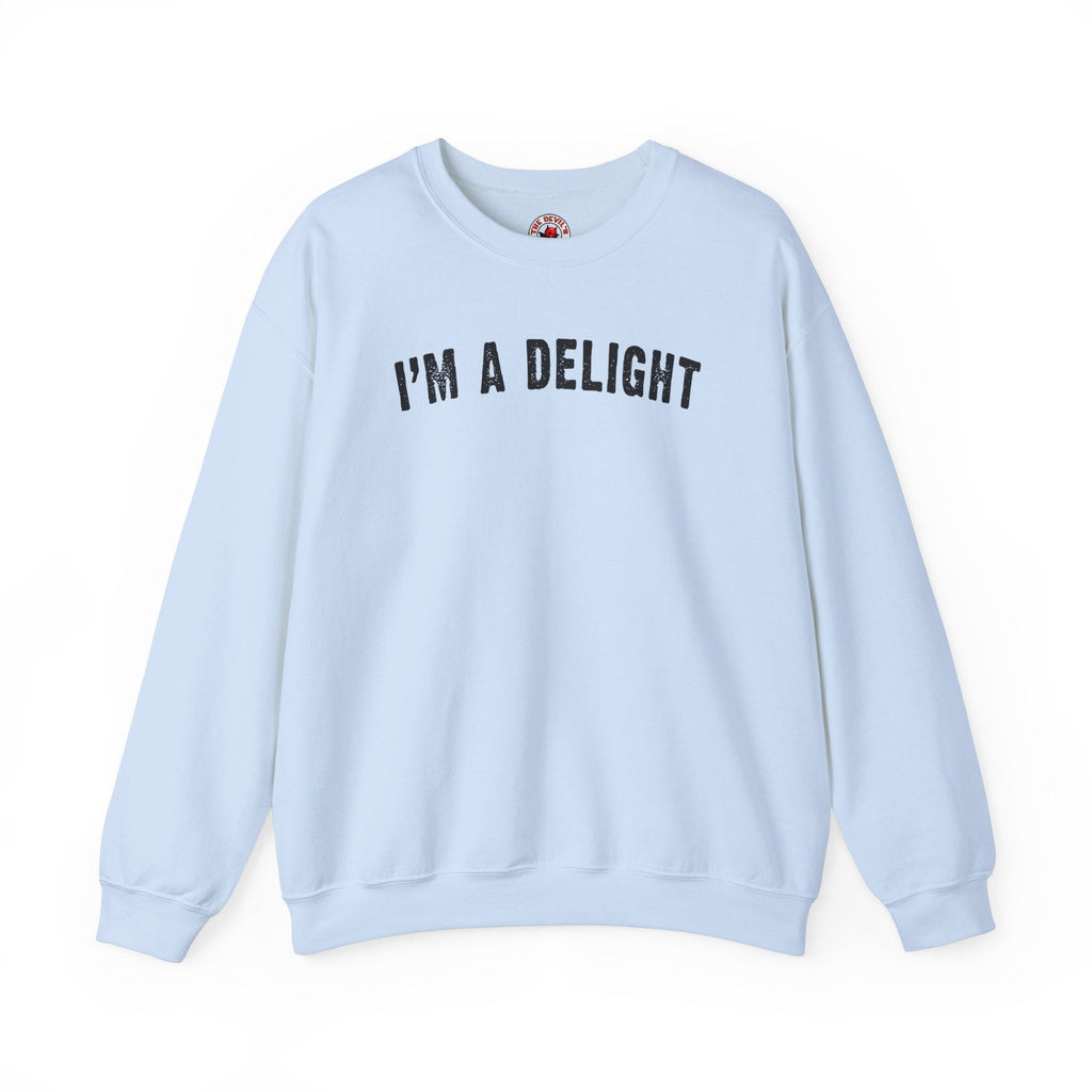 I'm A Delight Crewneck Sweatshirt