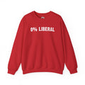 0% Liberal Crewneck Sweatshirt