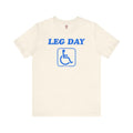 Leg Day Handicap T-Shirt