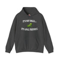 It's Not Small Hooded Sweatshirt
