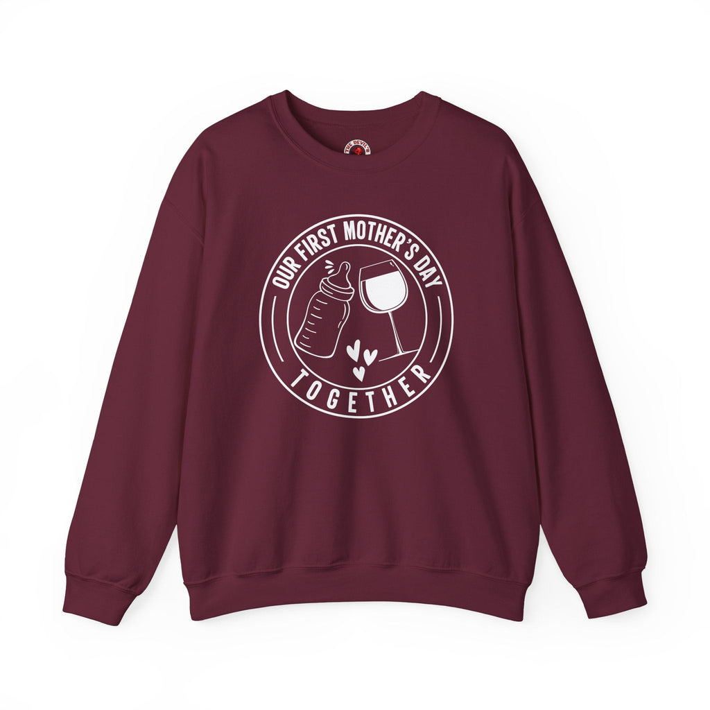 Our First Mothers Day Together Crewneck Sweatshirt