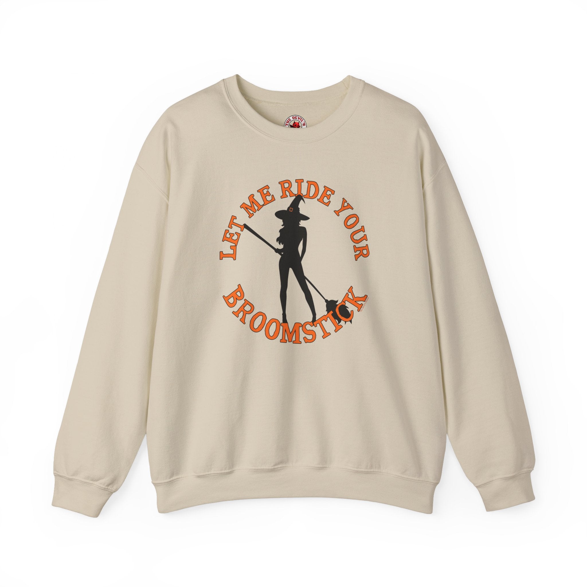 Let Me Ride Your Broomstick Crewneck Sweatshirt