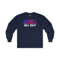 America All Day Long Sleeve Tee