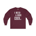 I Need A Huge Cocktail Long Sleeve Tee