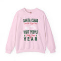 Santa Has The Right Idea Crewneck Sweatshirt