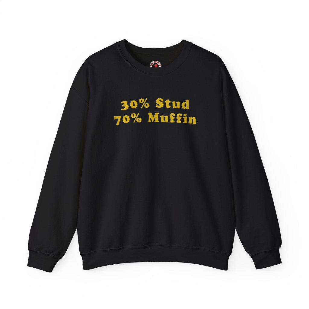 30% Stud 70% Muffin Crewneck Sweatshirt