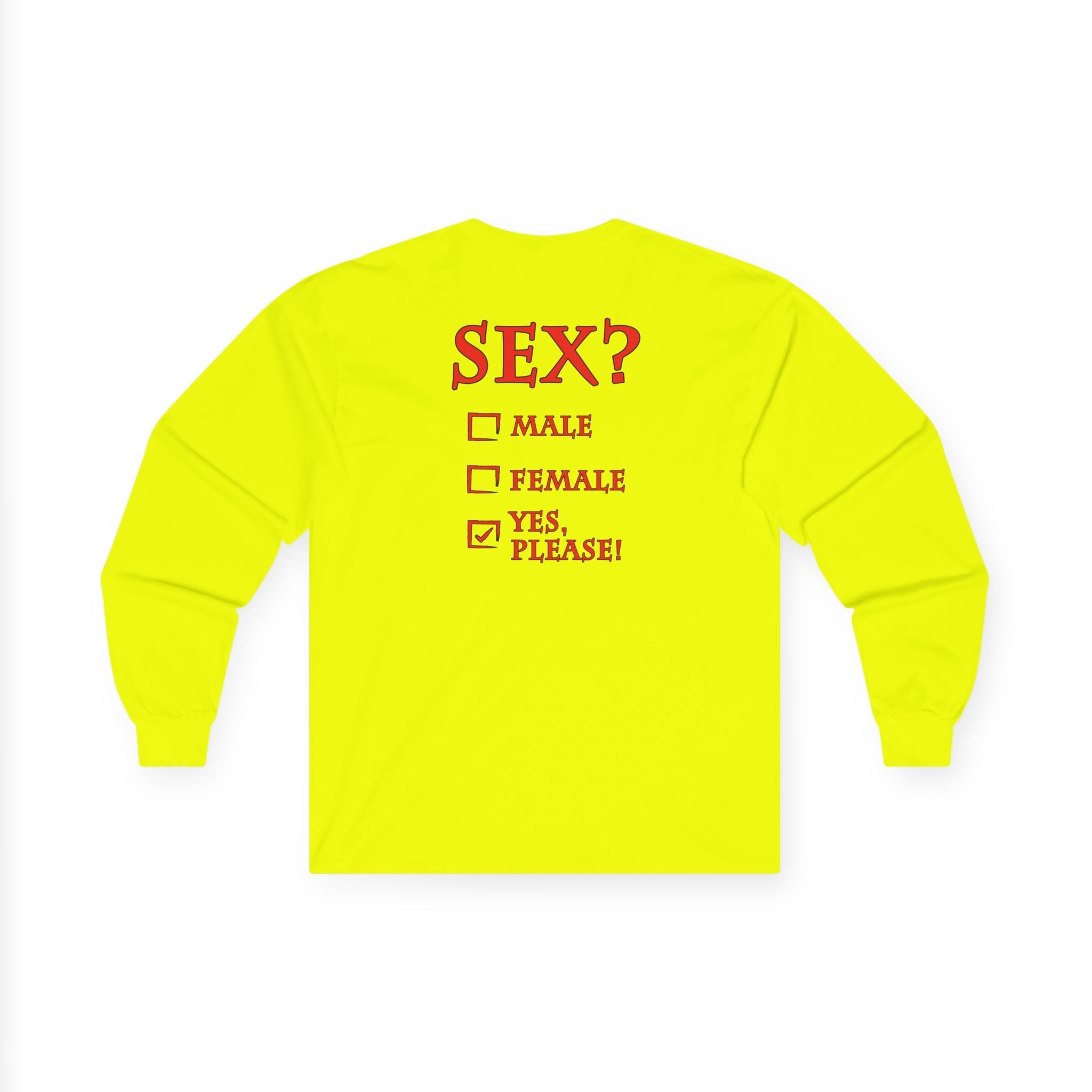 Sex? Yes, Please Long Sleeve Tee