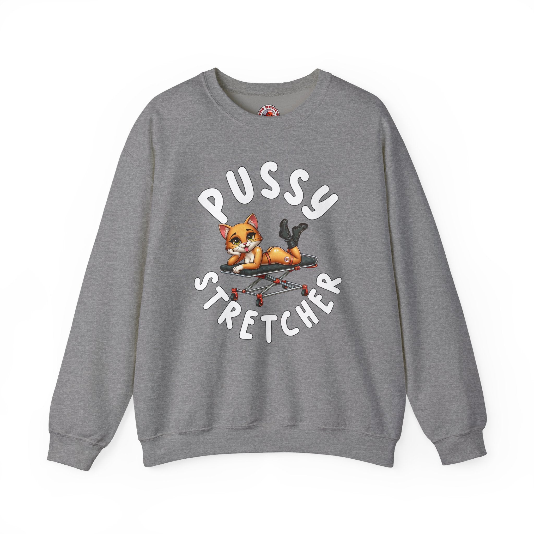 Pussy Stretcher Crewneck Sweatshirt