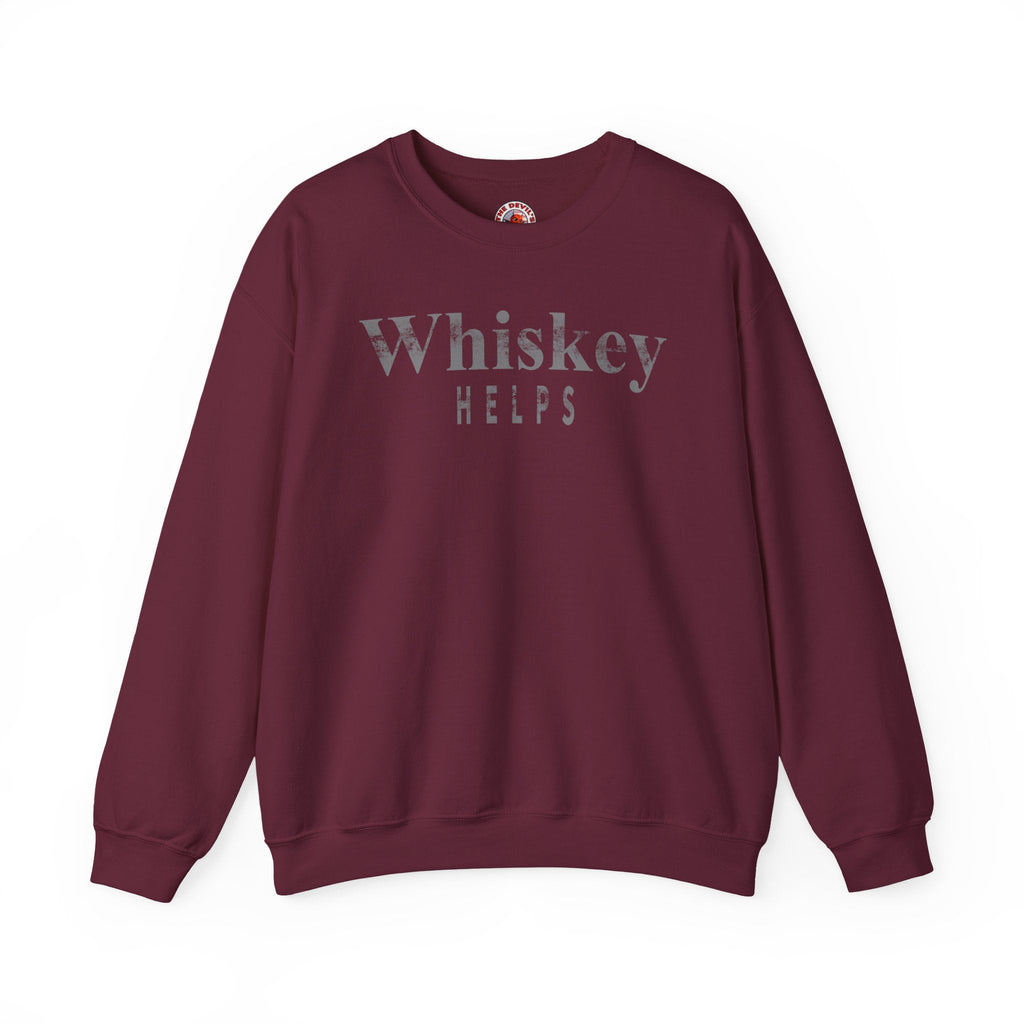 Whiskey Helps Crewneck Sweatshirt