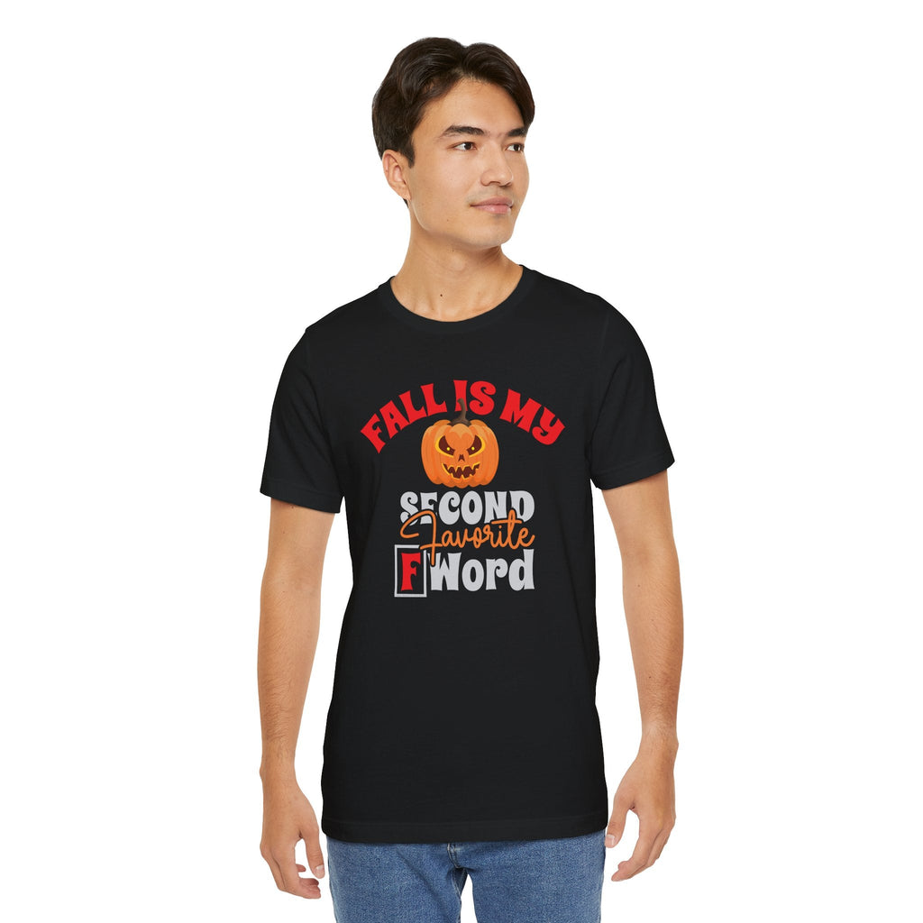 Fall Is My Second Favorite F Word T-Shirt