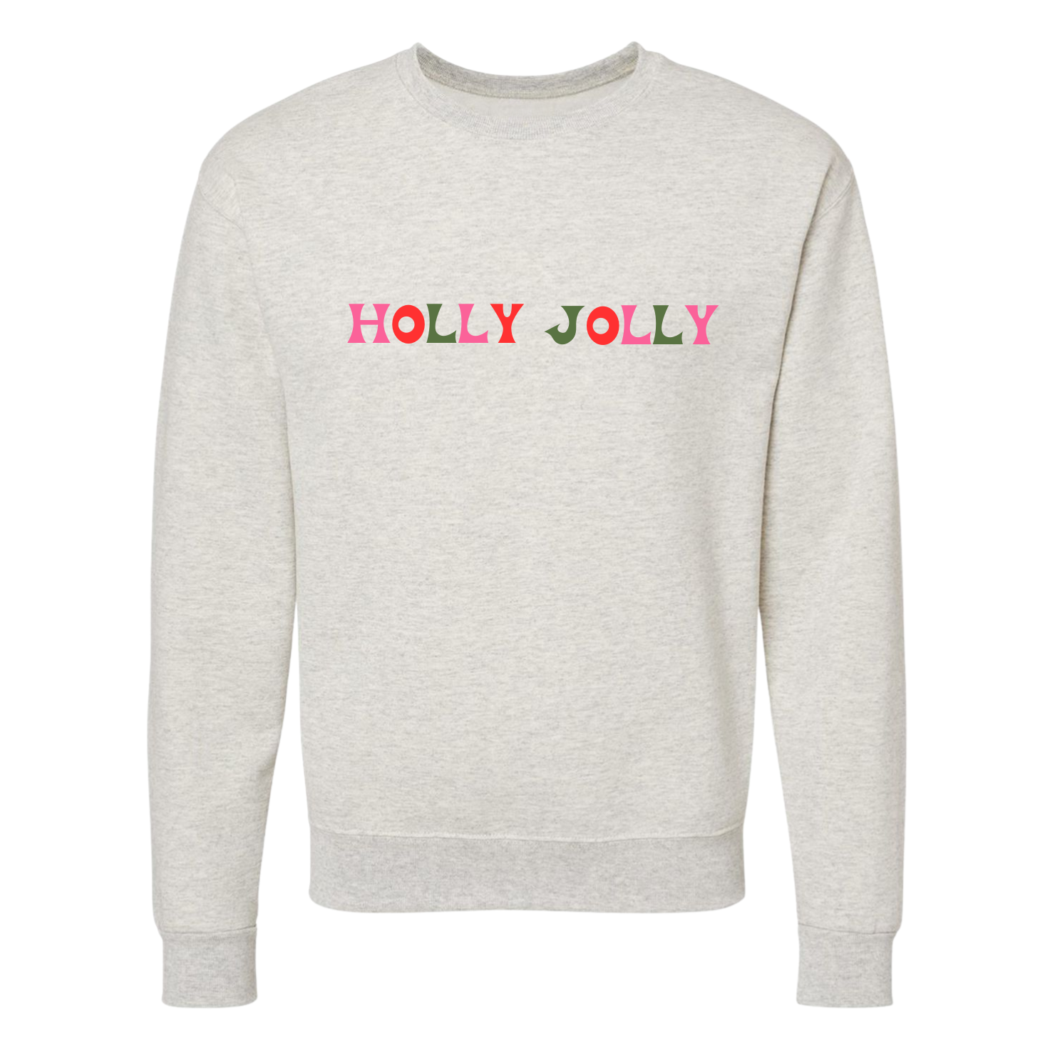 HOLLY JOLLY ♡ printed sweatshirt