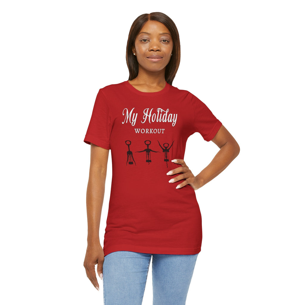 My Holiday Workout T-Shirt