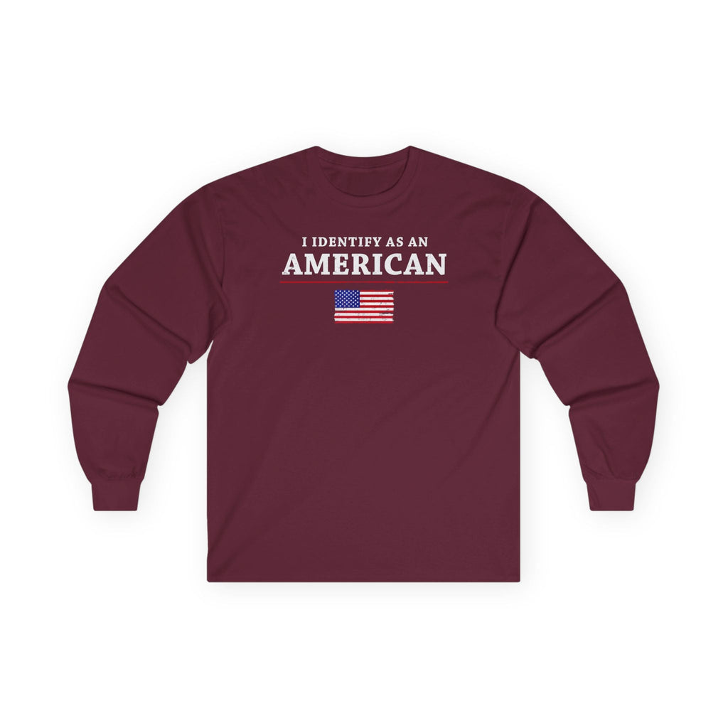 I Identify As An American Long Sleeve Tee