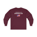 I Identify As An American Long Sleeve Tee