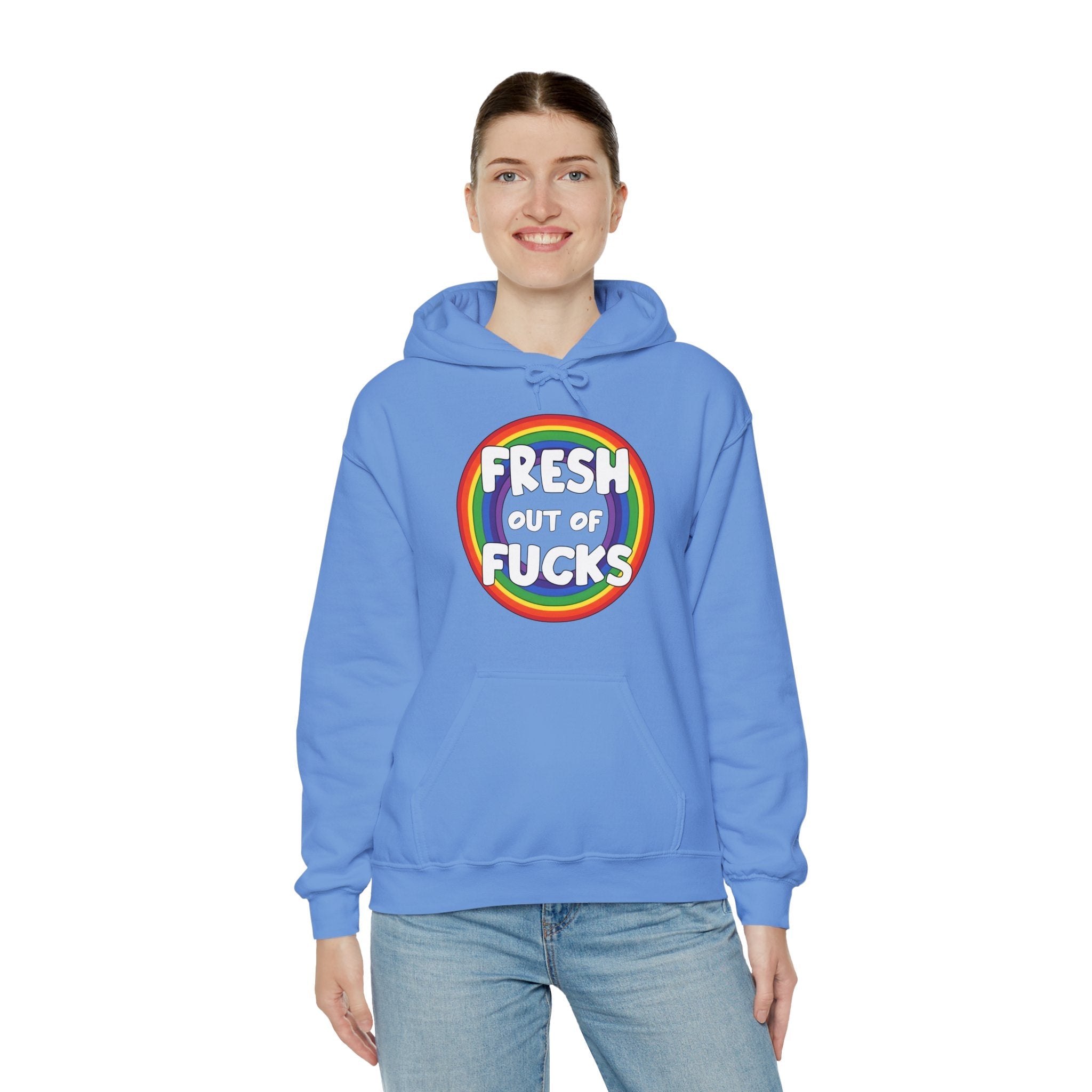 Fresh Out Of Fucks Hooded Sweatshirt
