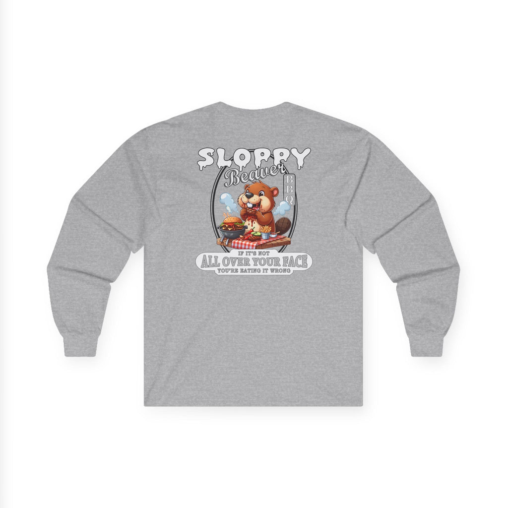 Sloppy Beaver BBQ Back Long Sleeve Tee