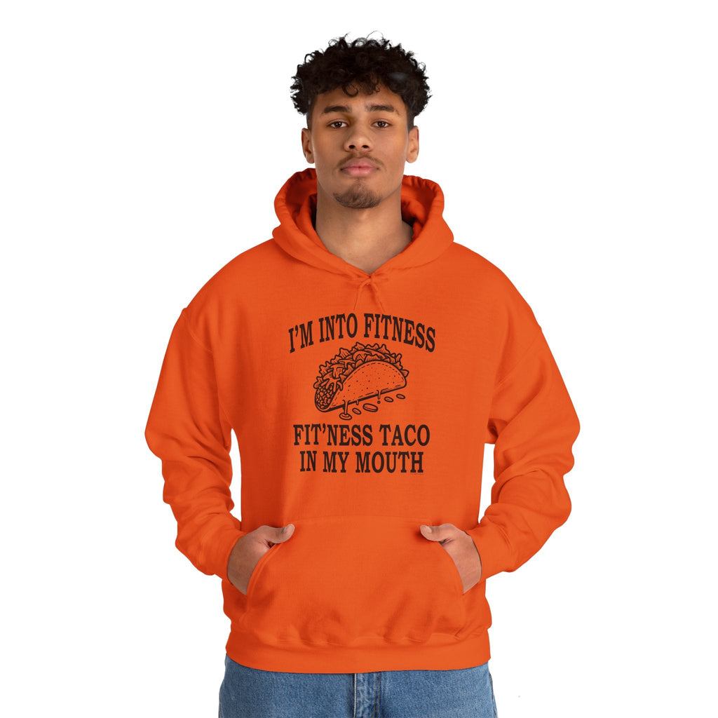 I'm Into Fitness Hooded Sweatshirt