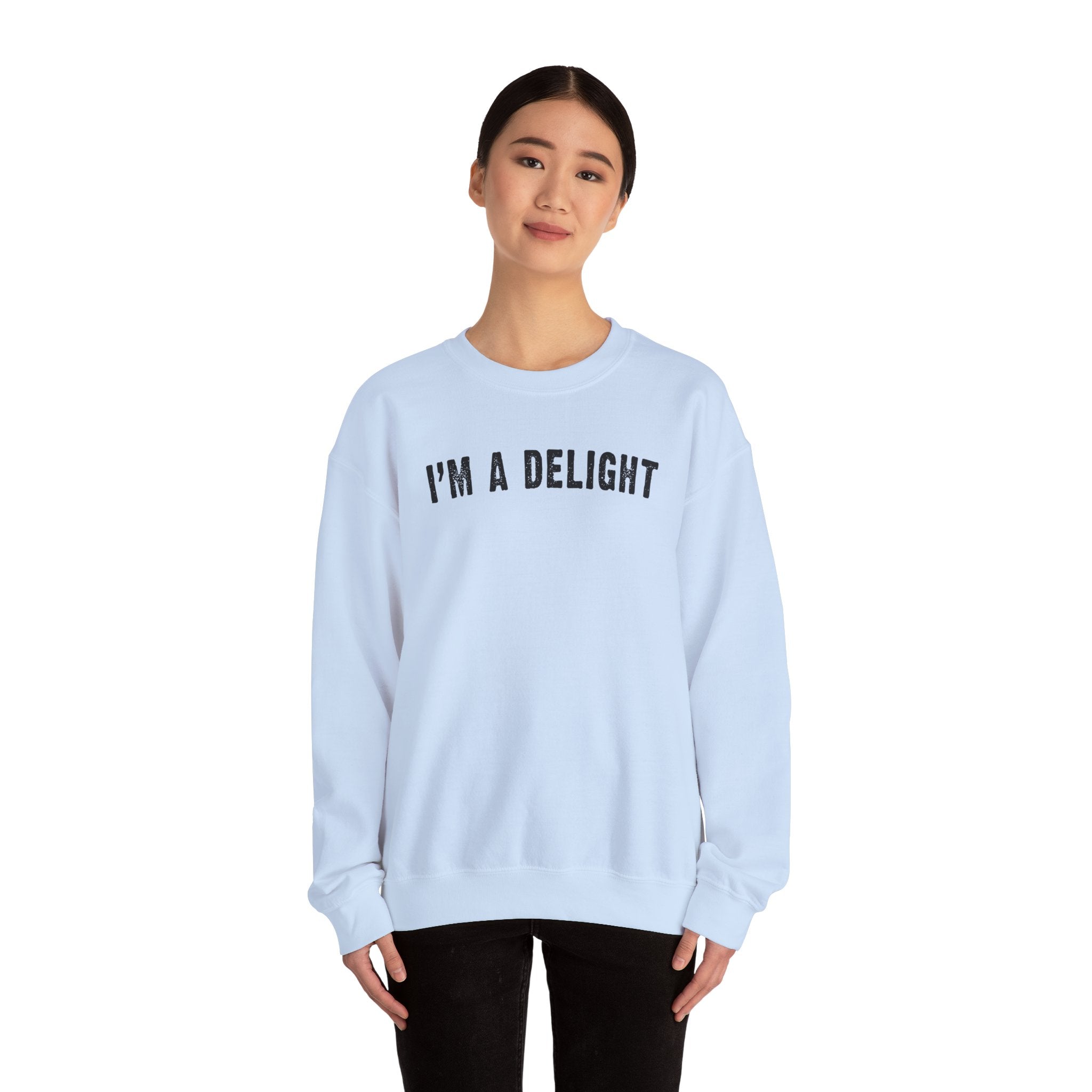 I'm A Delight Crewneck Sweatshirt