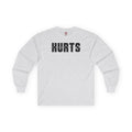 Everything Hurts Long Sleeve Tee