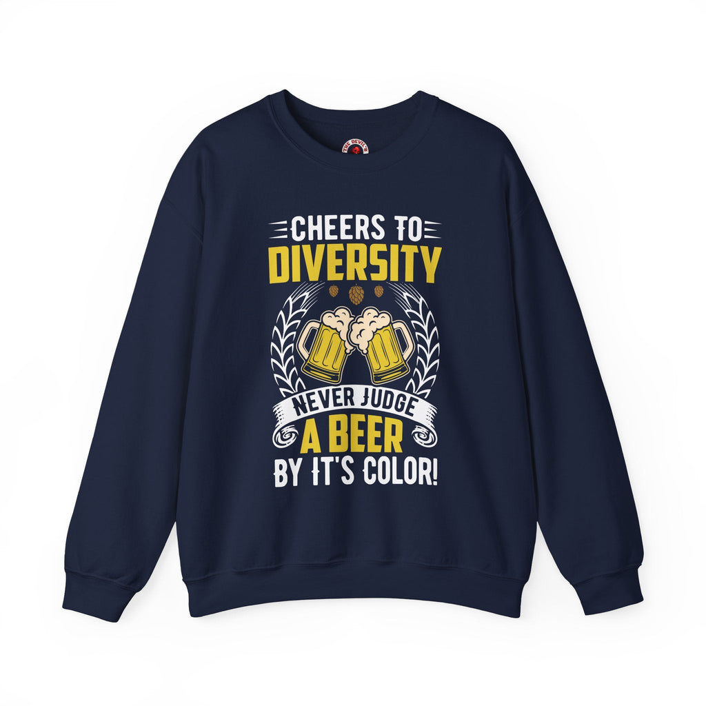 Cheers to Diversity Crewneck Sweatshirt