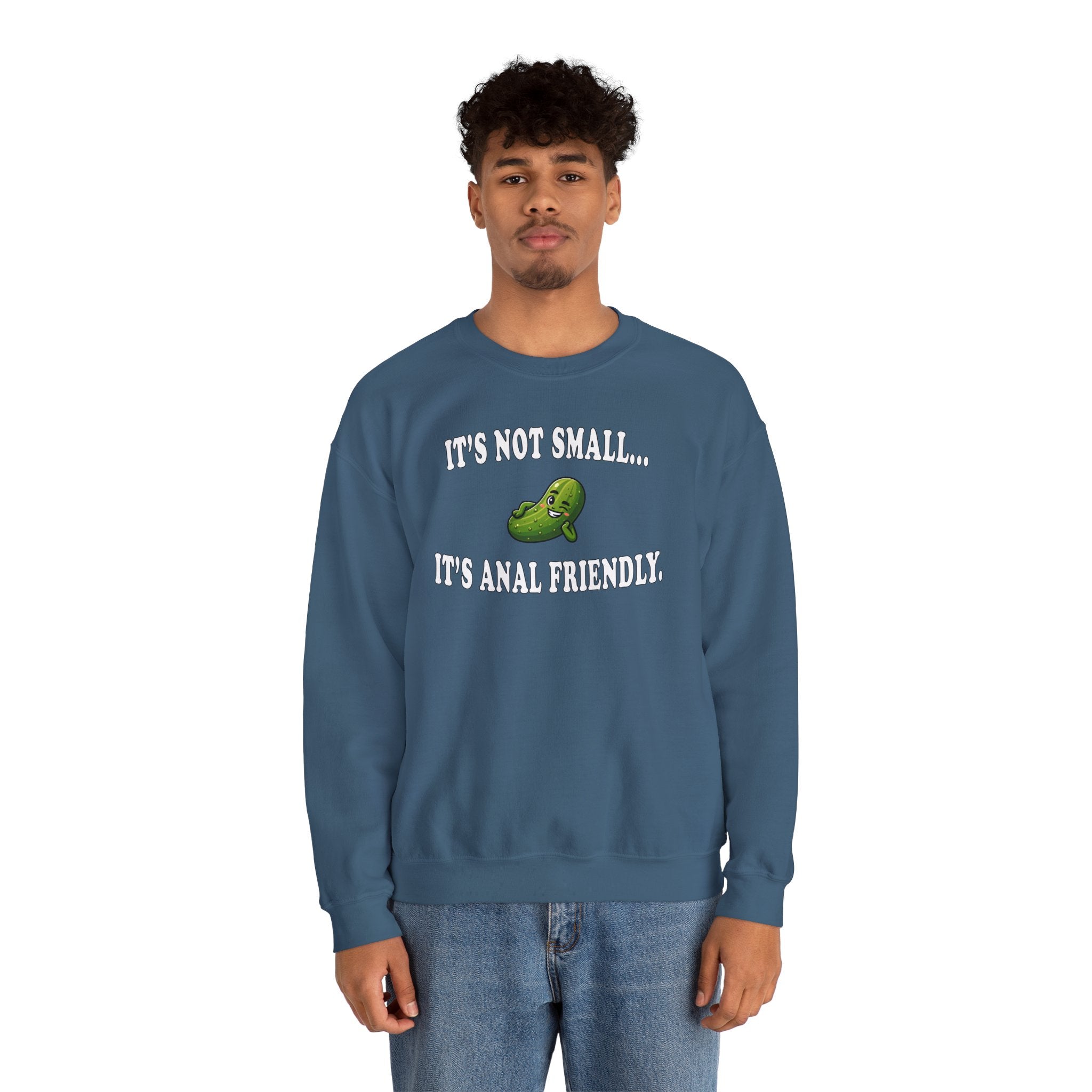 It's Not Small Crewneck Sweatshirt