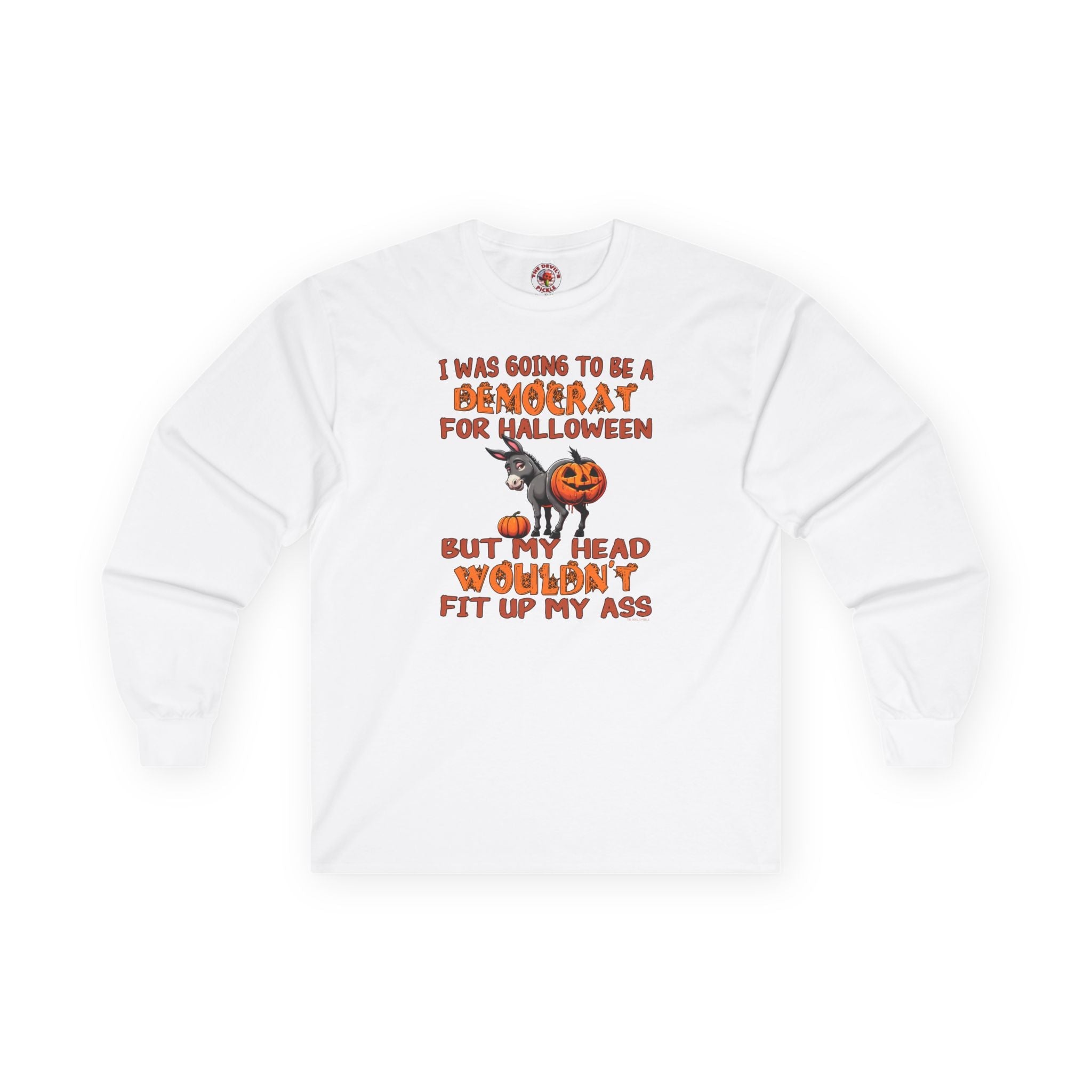 Democrat for Halloween Long Sleeve Tee