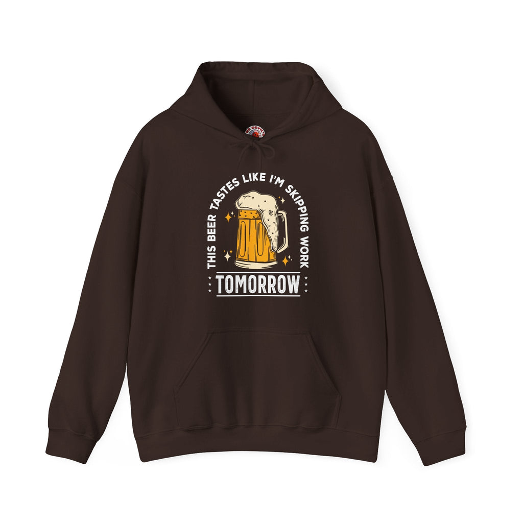 Skipping Work Tomorrow Hooded Sweatshirt