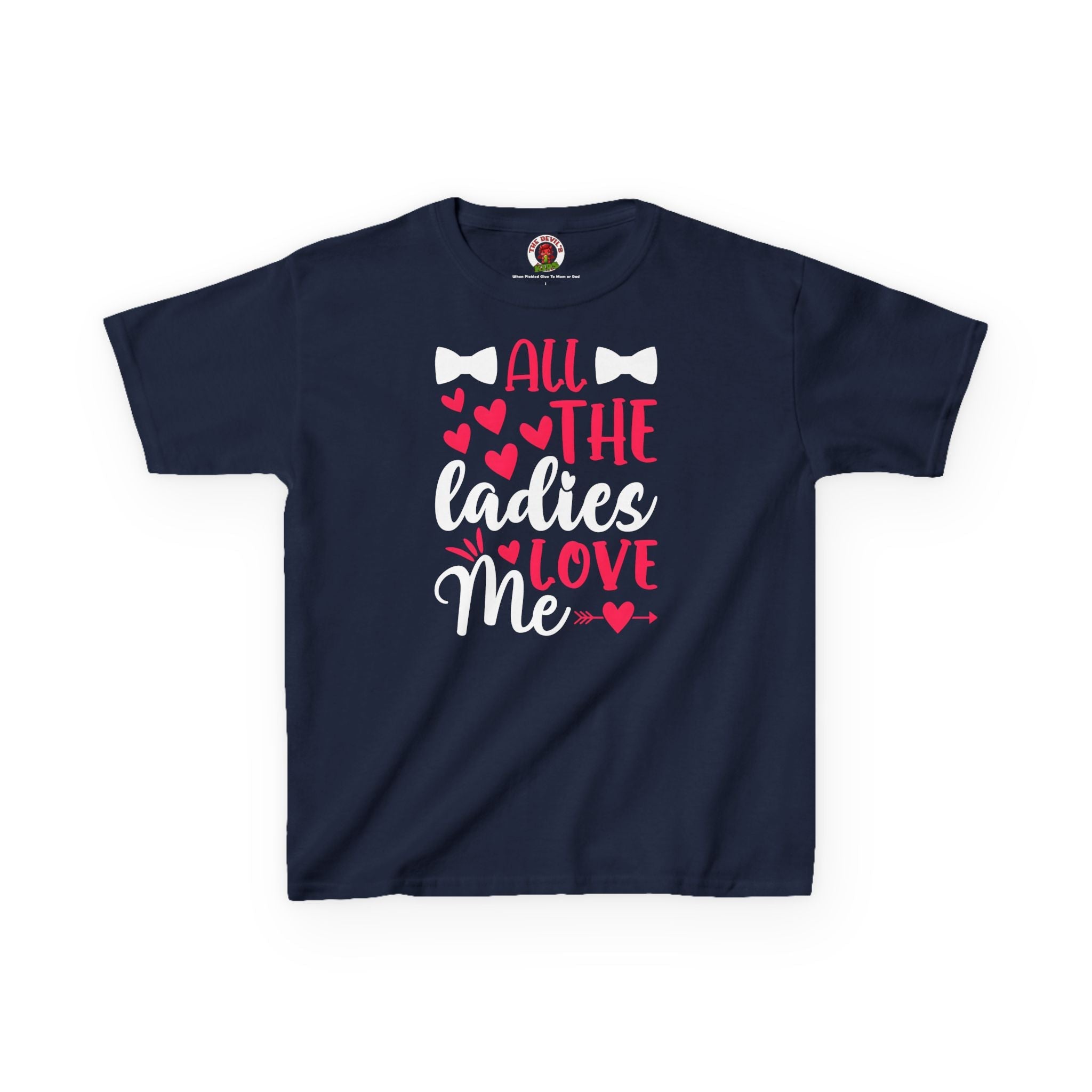 All The Ladies Love Me Kids Tee