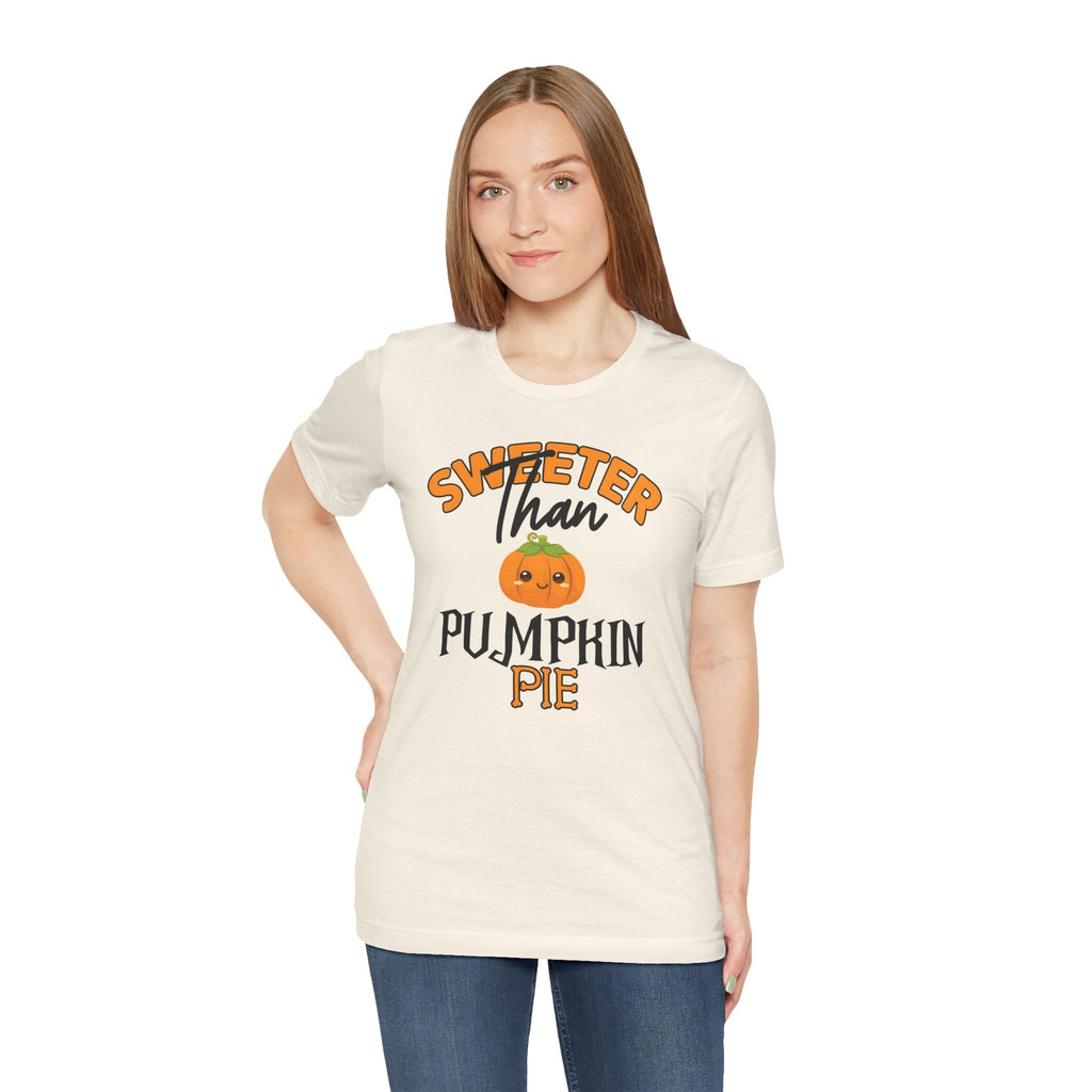 Sweeter Than Pumpkin Pie T-Shirt