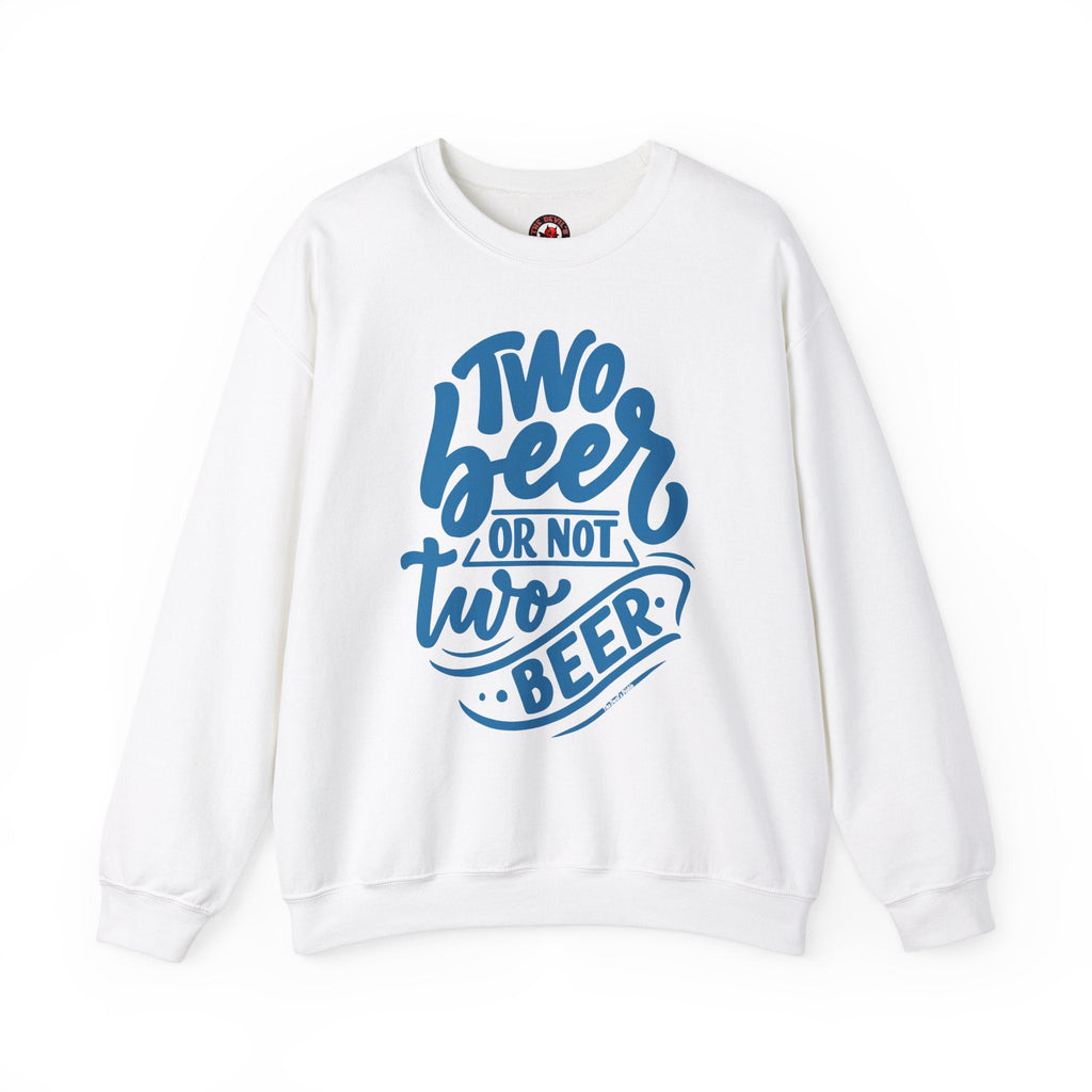 Two Beer or Not Two Beer Crewneck Sweatshirt