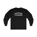 Surprise I'm Drunk Long Sleeve Tee
