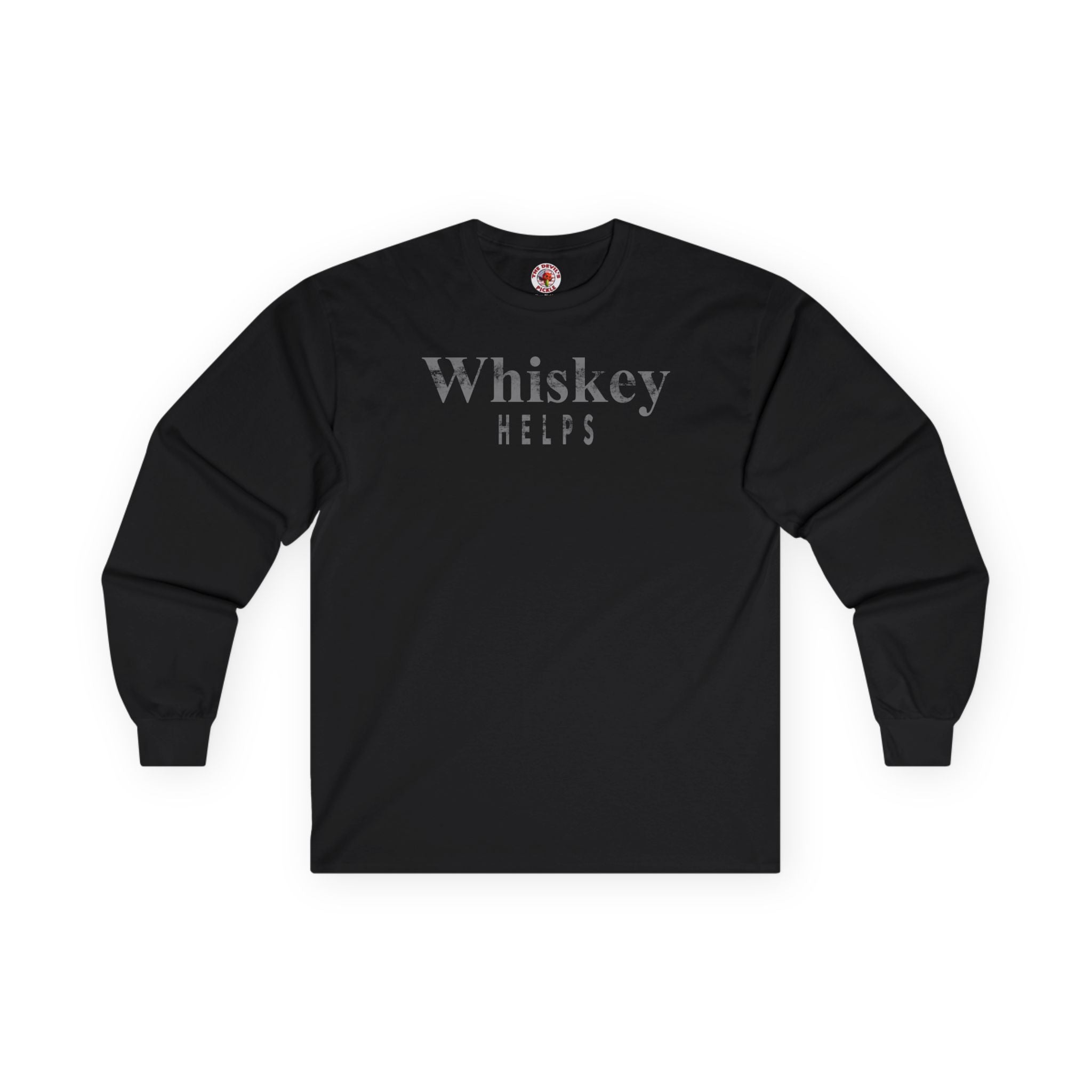 Whiskey Helps Long Sleeve Tee